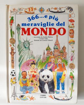 Libri per ragazzi - 366 e più meraviglie del mondo