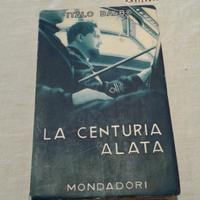 La Centuria Alata Italo Balbo 1^ ed. 1934
