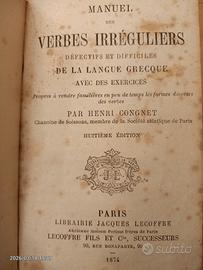 Manuale dei verbi irregolari difettosi Parigi 1874