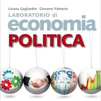 Laboratorio di economia politica. Per le Scuole su