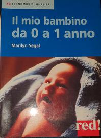 Il mio bambino da 0 a 1 anno