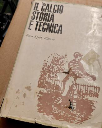 il calcio storia e tecnica volume 1