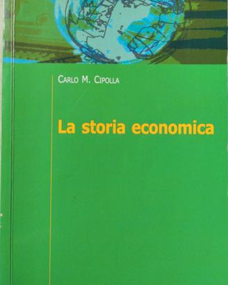 La storia economica Carlo M. Cipolla