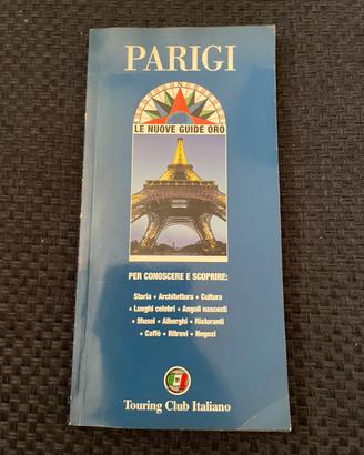 T.C.I. Parigi le nuove giide oro