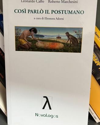 COSI' PARLO' IL POSTUMANO