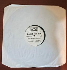 Dance for Joy / Tell me the reason