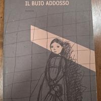 Marco Missiroli - Il buio addosso