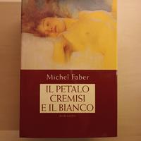 Libro "Il petalo cremisi e il bianco"