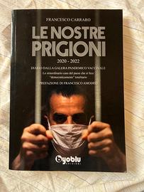 Le nostre prigioni