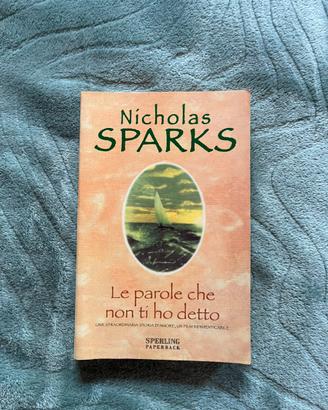 Le parole che non ti ho detto - Nicholas Sparks