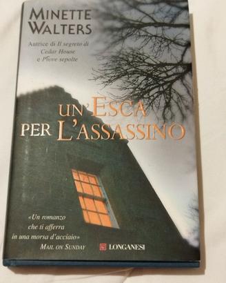 Un'esca per l'assassino di Minette Walters