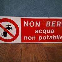 cartello non bere acqua non potabile 