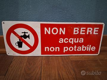 cartello non bere acqua non potabile 