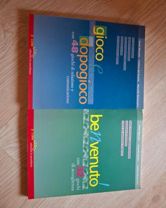 Libri "Gioco e dopogioco" e "Benvenuti"