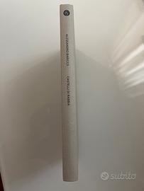 Alessandro Baricco - Castelli di rabbia