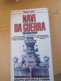 TITOLO DEL LIBRO: NAVI DA GUERRA MODERNE