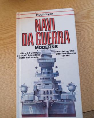 TITOLO DEL LIBRO: NAVI DA GUERRA MODERNE