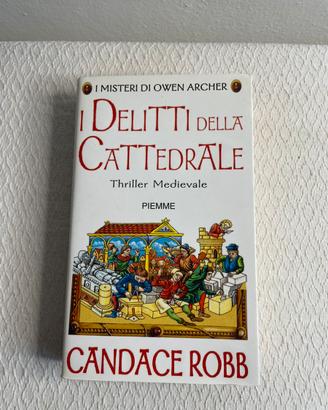 I delitti della cattedrale - Candace Robb (Piemme)