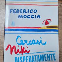 "Cercas i Niki disperatament e" - Federico Moccia
