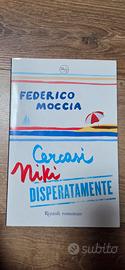 "Cercas i Niki disperatament e" - Federico Moccia