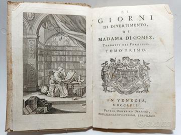 LI GIORNI DI DIVERTIMENTO DI MADAMA DI GOMEZ 1758