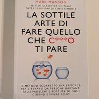 La sottile arte di fare quello che c***o ti pare