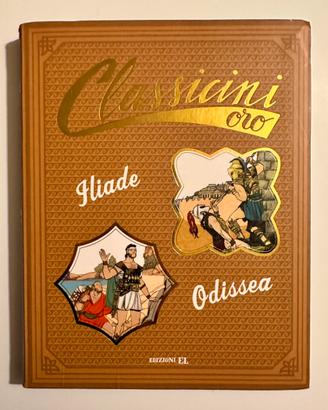 Iliade. Odissea. Classicini Oro