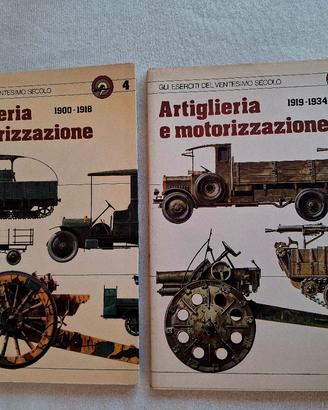 Libri: Artiglieria e motorizzazione  2 libri 
