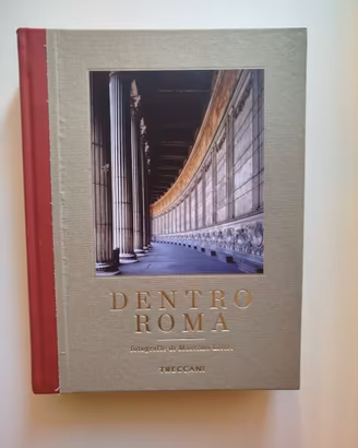 Treccani - Dentro Roma - Edizione Di Lusso