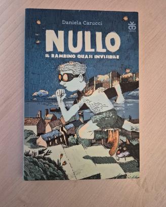 Nullo – Il bambino quasi invisibile
