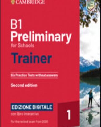 B1. Preliminary for Schools Trainer.Second edition