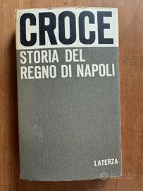 Benedetto Croce – Storia del Regno di Napoli