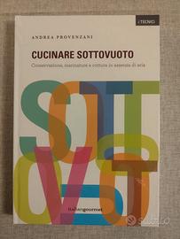 Cucinare sottovuoto