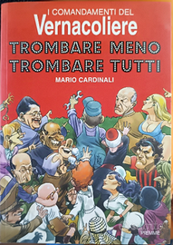 I COMANDAMENTI DEL VERNACOLIERE