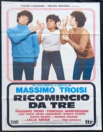 RICOMINCIO DA TRE MANIFESTO CINEMA ORIGINALE