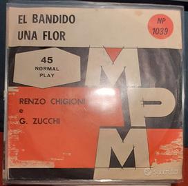7" 45 GIRI - RENZO CHIGIONI - EL BANDIDO