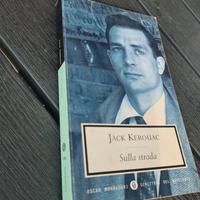 Sulla strada Jack Kerouac oscar mondadori