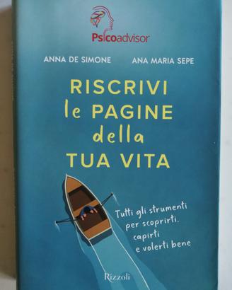 Riscrivi le pagine della tua vita - Anna De Simone