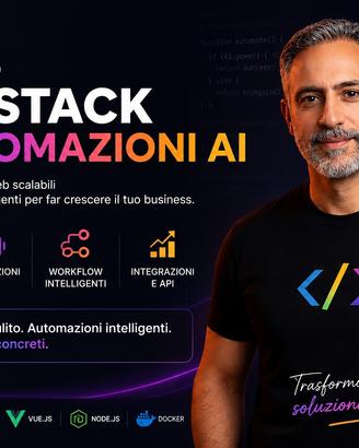 Esperto Fullstack e Automazioni AI