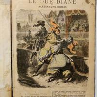 ALESSANDRO DUMAS - LE DUE DIANE ED.SONZOGNO 1868