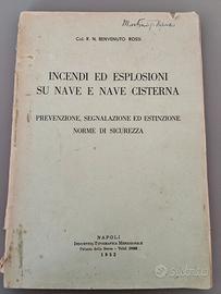libro INCENDI ED ESPLOSIONI SU NAVE E NAVECISTERNA