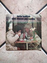 Lucio Battisti - Una Donna Per Amico 45 giri