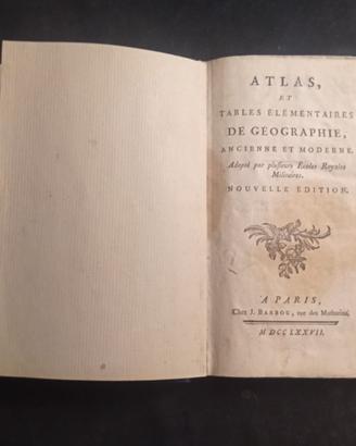 ATLAS et TABLES  ELEMENTAIRES de GEOGRAPHIE (1777)