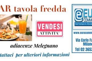 060/25 BAR TAVOLA FREDDA adiacenze Melegnano