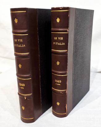 Le vie d’Italia - 1-12, gennaio-dicembre 1949