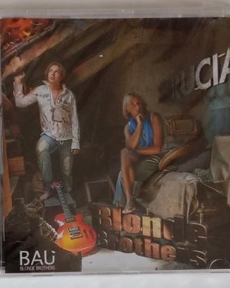 CD "Brucia"-Blonde Brothers-musica pop/rock 