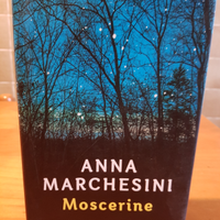 Anna Marchesini, Moscerine, Rizzoli 2013