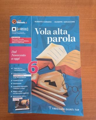 Vola alta parola 6 - Dal Novecento a oggi
