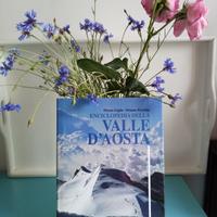 Enciclopedia della Val D'Aosta. 