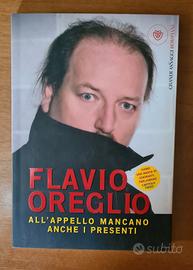 Flavio Oreglio All'appello mancano anche i present